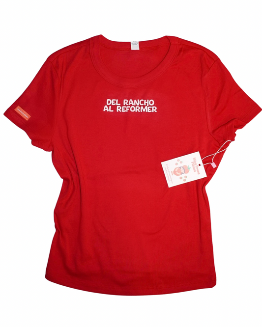 “Del Rancho Al Reformer” Baby Tee